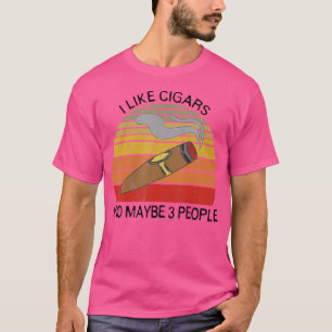 Ik Hou Van Sigaren En Misschien 3 Mensen Voor Siga T-shirt