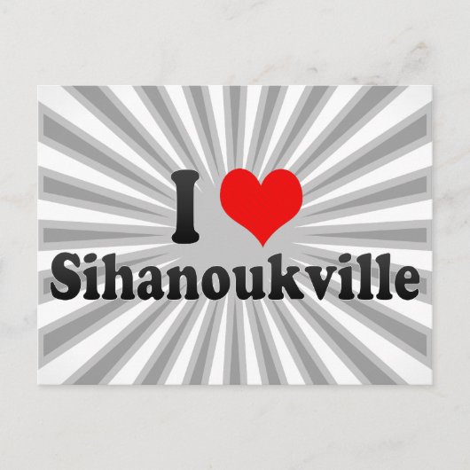 Ik hou van Sihanoukville, Cambodja Briefkaart (Voorkant)