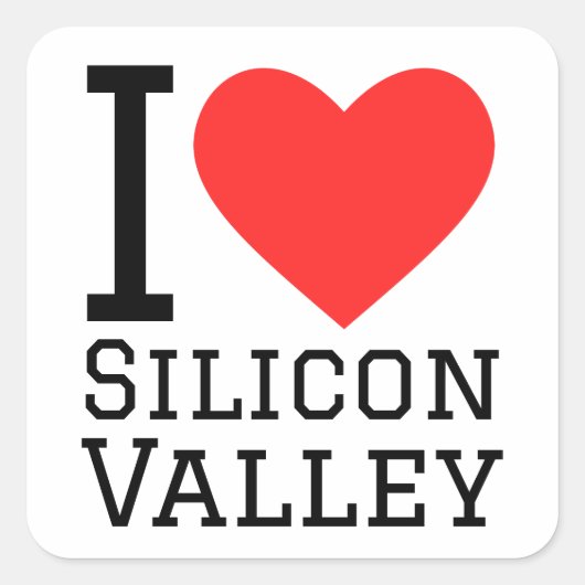 Ik hou van Silicon Valley Vierkante Sticker (Voorkant)