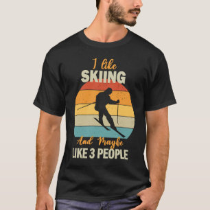 Ik hou van Skiing en misschien als 3 mensen Ski T-shirt