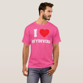 Ik hou van Skydiving T-shirt (Voorkant volledig)