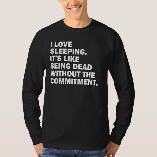 Ik hou van slapen t-shirt (Voorkant)