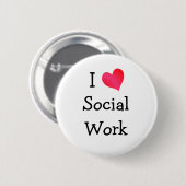 Ik hou van sociaal werk ronde button 5,7 cm (Voorkant /achterkant)