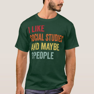Ik hou van sociale studies misschien 3 mensen t-shirt