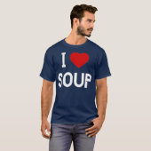 Ik hou van soep Amerikaans eten T-shirt (Voorkant volledig)
