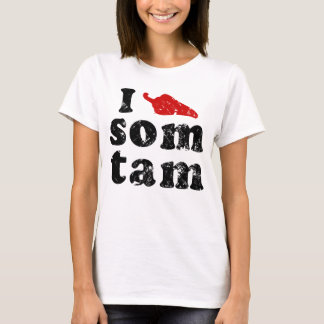 Ik hou van Som Tam ❤ Thai Isaan Food T-shirt