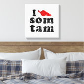 Ik hou van Som Tam ❤ Thai Isan Lao Canvas Afdruk (Insitu (Slaapkamer))