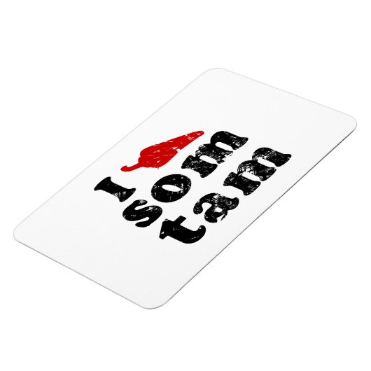 Ik hou van Som Tam ❤ Thai Isan Lao Magneet (Linkerzijde)