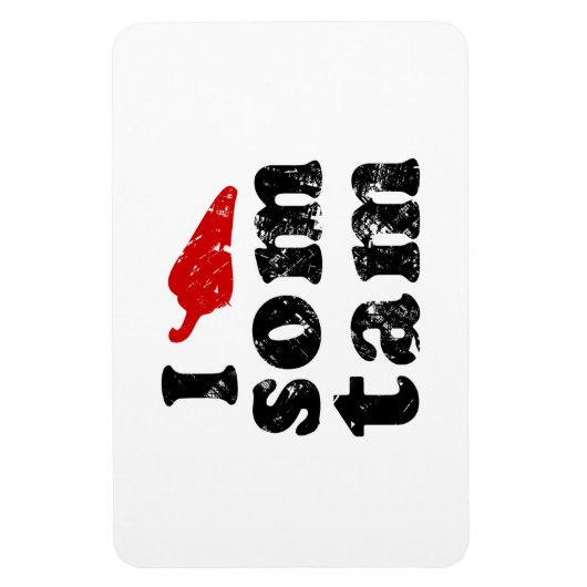 Ik hou van Som Tam ❤ Thai Isan Lao Magneet (Verticaal)