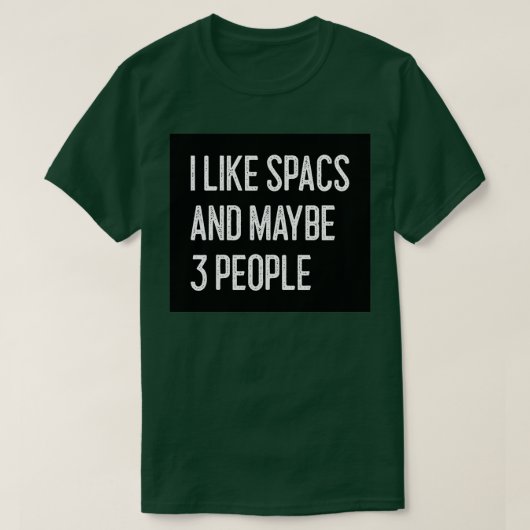 Ik hou van SPAC's en misschien 3 mensen Funny SPAC T-shirt (Design voorkant)