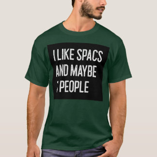 Ik hou van SPAC's en misschien 3 mensen Funny SPAC T-shirt