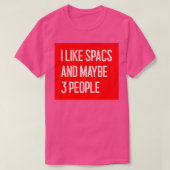 Ik hou van SPAC's en misschien 3 mensen Funny SPAC T-shirt (Design voorkant)