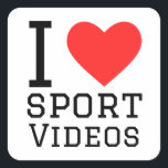 Ik hou van sport video vierkante sticker<br><div class="desc">Ik hou van sportvideo,  voor liefhebbers van verhalen</div>
