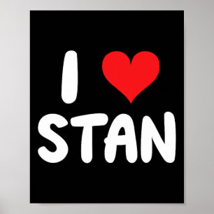 Ik hou van Stan - Hart - Naam Poster