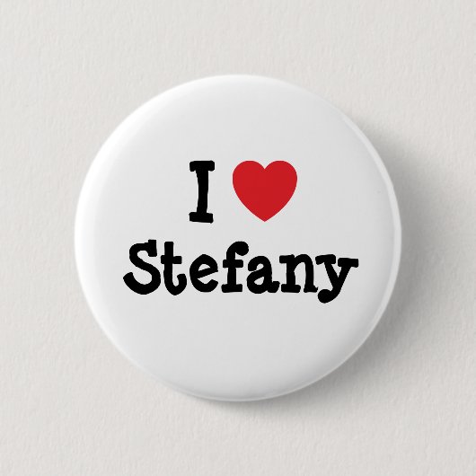 Ik hou van Stefany hart T-Shirt Ronde Button 5,7 Cm (Voorkant)