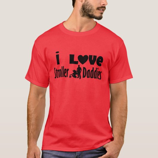 Ik hou van Stroller Daddies T-shirt (Voorkant)