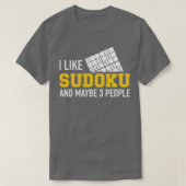Ik hou van Sudoku en misschien drie mensen T-shirt (Design voorkant)