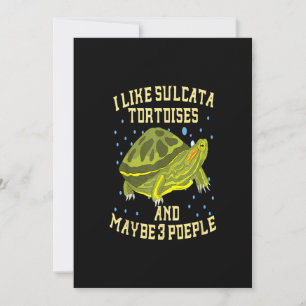 Ik hou van Sulcata-schildpadden en misschien drie  Save The Date