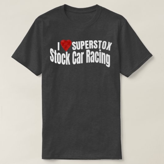 Ik hou van Superstox Stock Car Racing T-shirt (Design voorkant)