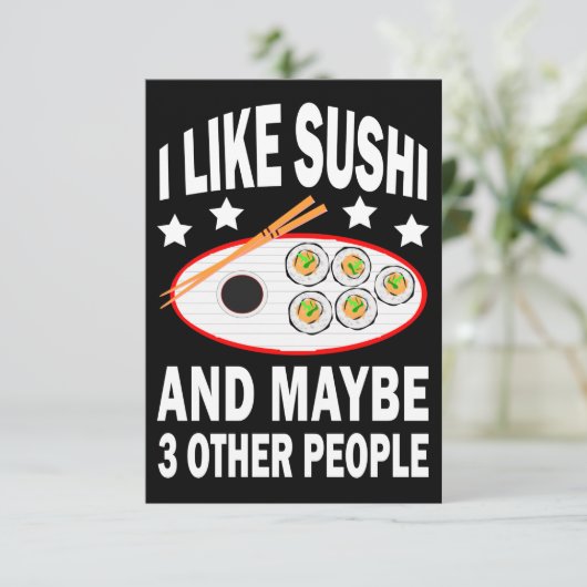 Ik hou van sushi en misschien drie andere mensen bedankkaart (Staand voorkant)