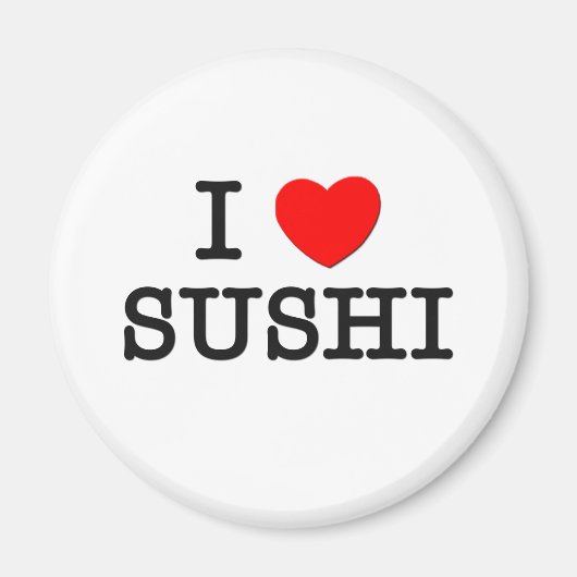 Ik hou van SUSHI ( eten ) Magneet (Voorkant)