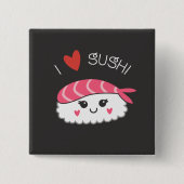 Ik hou van sushi vierkante button 5,1 cm (Voorkant)