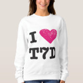 "Ik hou van T7d" Sweater (Voorkant)