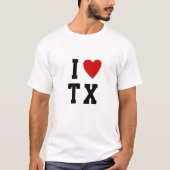 Ik hou van T X | Heart custom text TX Texas T-Shir T-shirt (Voorkant)