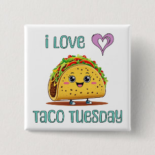 Ik hou van Taco Dinsdag Vierkante Button 5,1 Cm