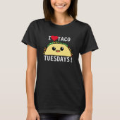 Ik hou van Taco dinsdagen T-shirt (Voorkant)
