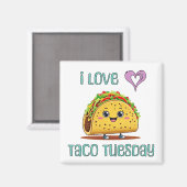 Ik hou van Taco Tuesday Magneet (Voorkant / Achterkant)