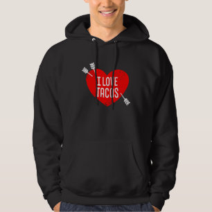 Ik hou van Tacos Anti Valentijnsdag Sarcastische H Hoodie