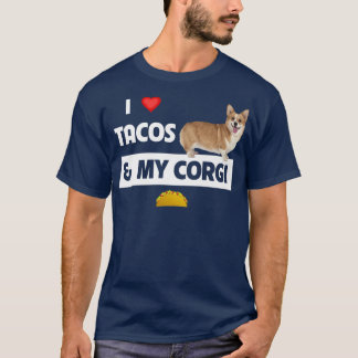 Ik hou van tacos en mijn Corgi Welsh Dog Meican Fo T-shirt