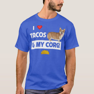 Ik hou van tacos en mijn Corgi Welsh Dog Meican Fo T-shirt
