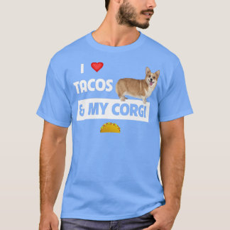 Ik hou van Tacos en mijn Corgi Welsh Dog Mexican F T-shirt
