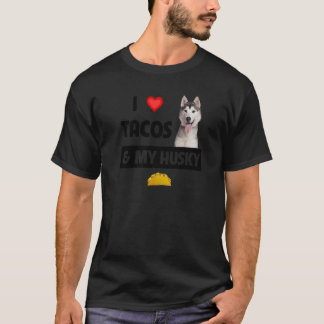 Ik hou van taco's en mijn husky hond Mexicaans kru T-shirt