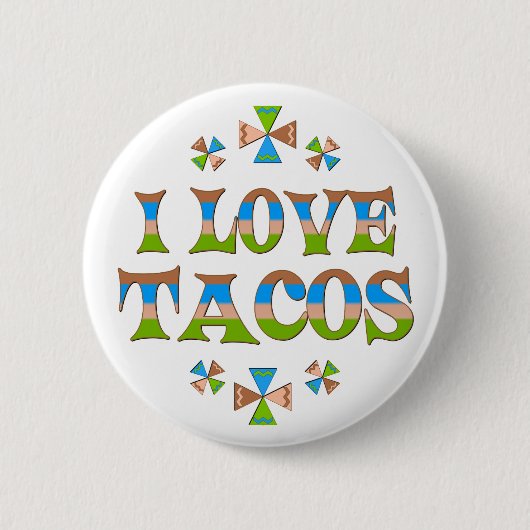 Ik hou van Tacos Ronde Button 5,7 Cm (Voorkant)