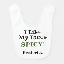 Ik hou van Tacos Spicy! Wit en Zwart