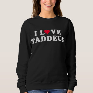 Ik hou van Taddeus Matching Vriendin & vriendje Ta Trui