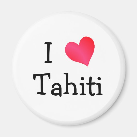 Ik hou van Tahiti Magneet (Voorkant)
