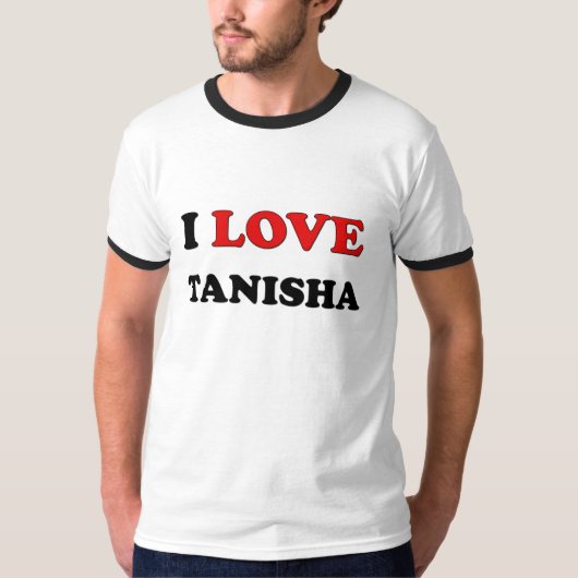 Ik hou van Tanisha T-shirt (Voorkant)