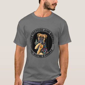 Ik hou van Tattoos en boxen en misschien 3 mensen T-shirt