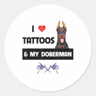Ik hou van Tattoos en mijn Doberman Pinscher Dog T Ronde Sticker