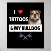 Ik hou van Tattoos en mijn Engelse Bulldog Dog Tat Poster (Voorkant)