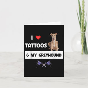 Ik hou van Tattoos en mijn Greyhound Racing Tattoo Kaart