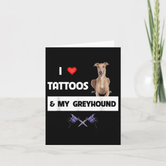 Ik hou van Tattoos en mijn Greyhound Racing Tattoo Kaart