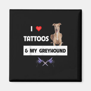 Ik hou van Tattoos en mijn Greyhound Racing Tattoo Magneet