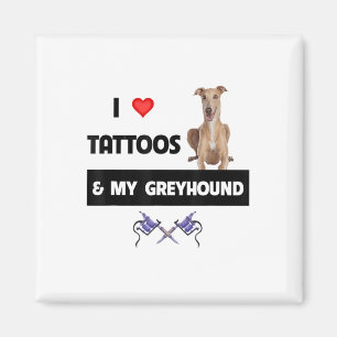 Ik hou van Tattoos en mijn Greyhound Racing Tattoo Magneet