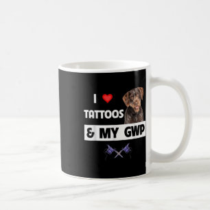 Ik hou van Tattoos en mijn GWP Duitse draadhaar po Koffiemok