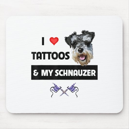 Ik hou van Tattoos en mijn Schnauzer Dog mam pap g Muismat (Voorkant)